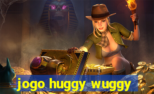 jogo huggy wuggy
